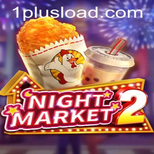Exploring NightMarket2: The Captivating Game Revolutionized by 1plus